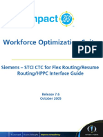 Workforce Optimization Suite: Siemens - STCI CTC For Flex Routing/Resume Routing/HPPC Interface Guide