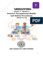 Caregiving: Practice Occupational Health and Safety Procedures