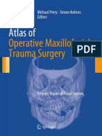 Atlas of Operative Maxillofacial Trauma Surgery Primary Repair of Facial Injuries (UnitedVRG)
