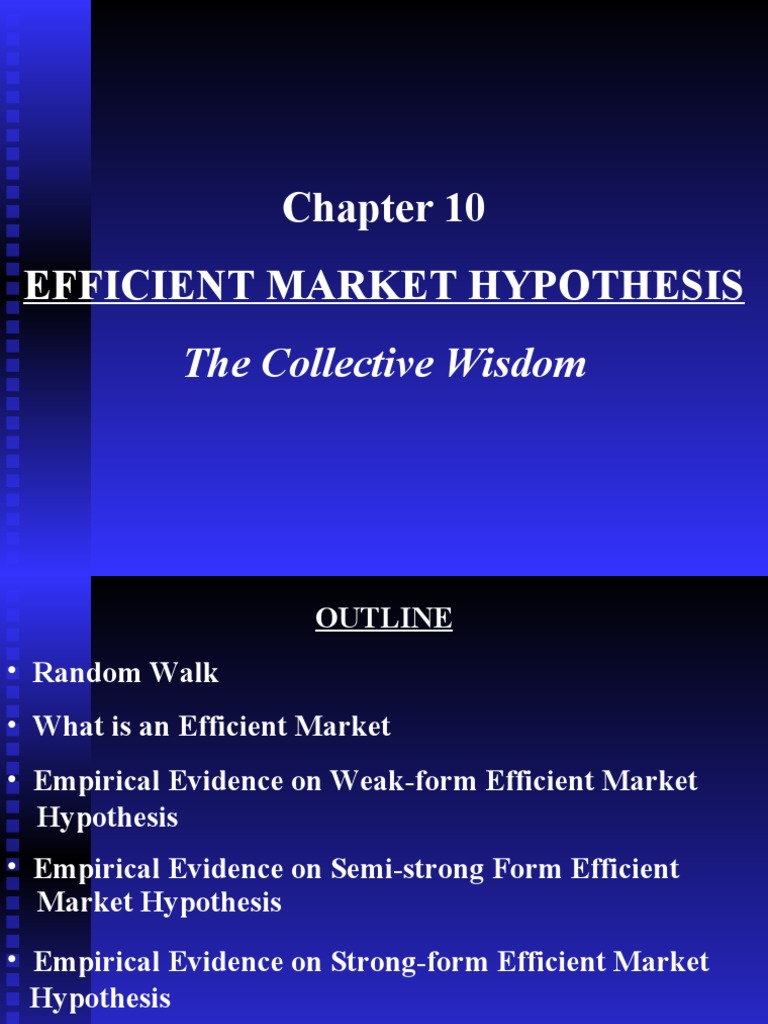 Chapter 10 Efficient Market Hypothesis | PDF | Efficient Market Hypothesis  | Stocks