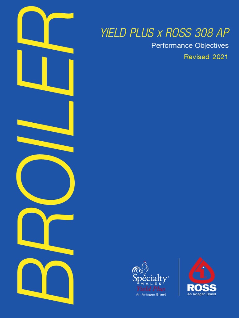 YPxRoss308AP Broler PerformanceObjectives 2021 en | PDF | Broiler | Nature