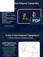 Poligonal aberta, poligonal fechada e poligonal enquadrada?