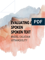 Evaluating A Spoken Spoken Text: Miguel Calicdan 10tranquility