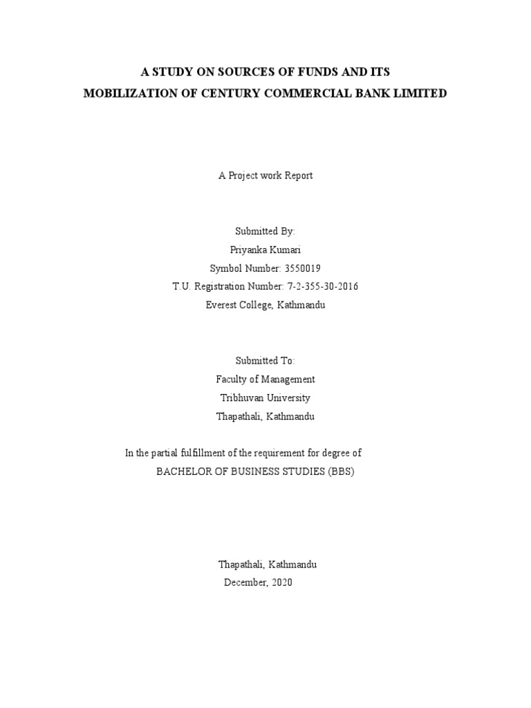 A Study On Sources Of Funds And Its Mobilization Of Century Commercial