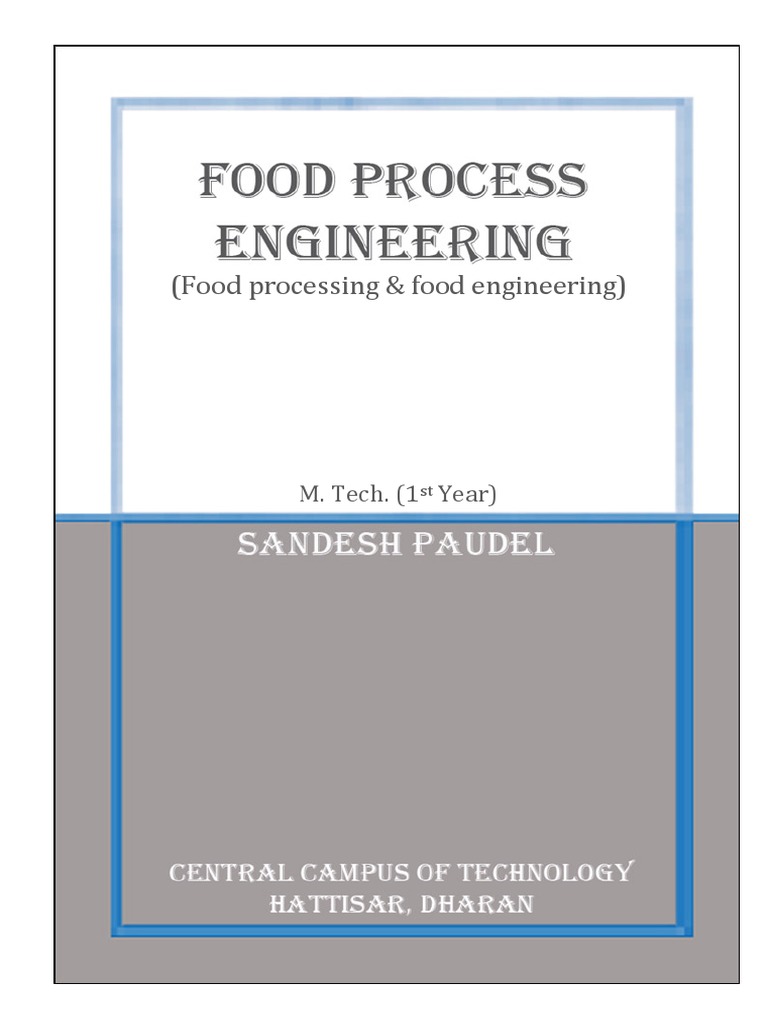 Food Process Engineering PDF Sterilization (Microbiology) Food Preservation