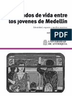 Mundos de Vida Entre Los Jóvenes de Medellín. Identidad, Espacio y Medios Masivos