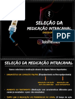 Medicações Intra-Canal em Odontologia