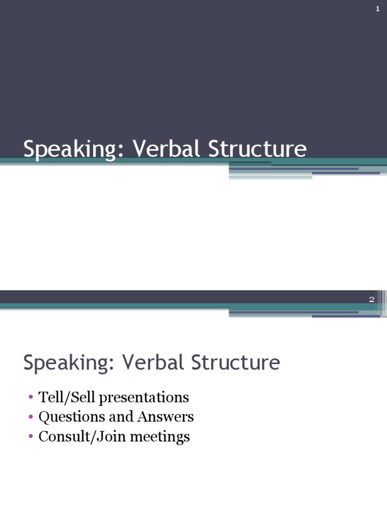 verbal presentation structure