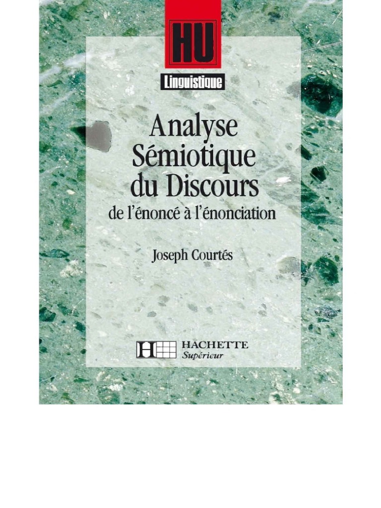 Analyse Sémiotique Du Discours - Bernard Quémada, François Rastier ...