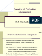Overview of Production Management: Dr. T. T. Kachwala