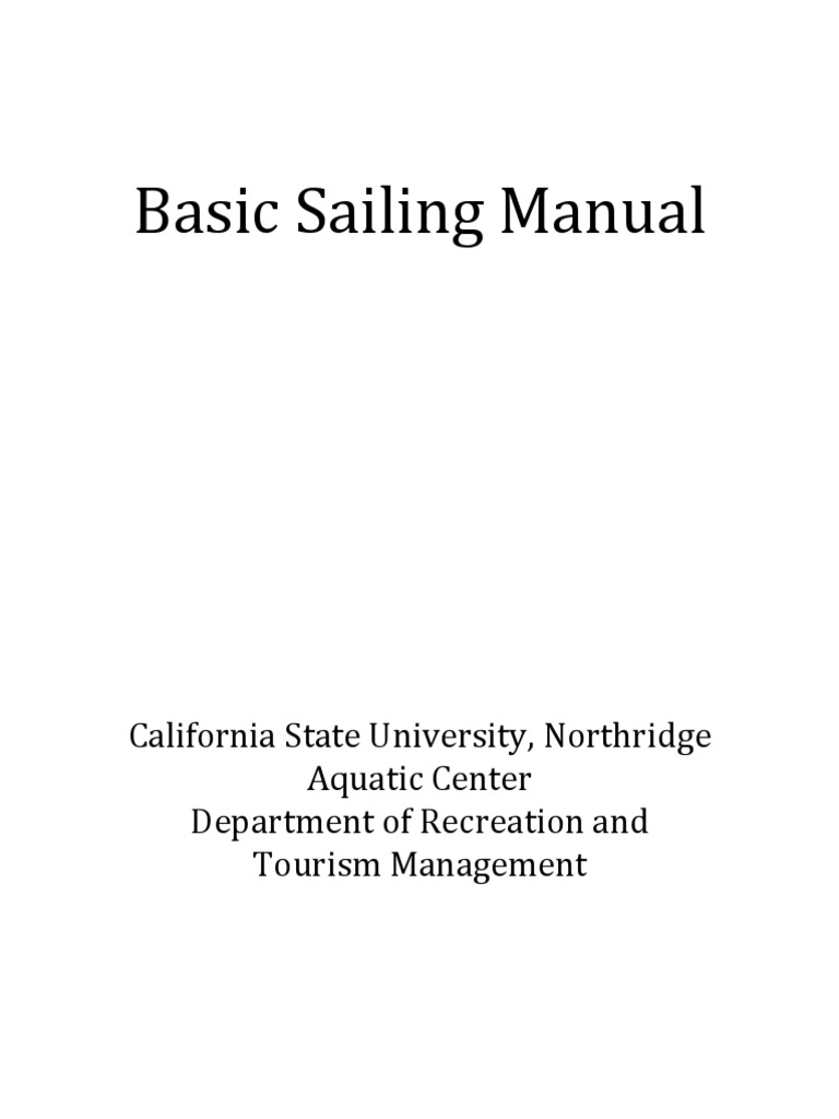 Basic Sailing Techniques Guide | PDF | Watercraft | Sailing Ships