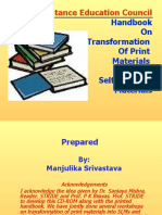 Distance Education Council: Handbook On Transformation of Print Materials Into Self Learning Materials