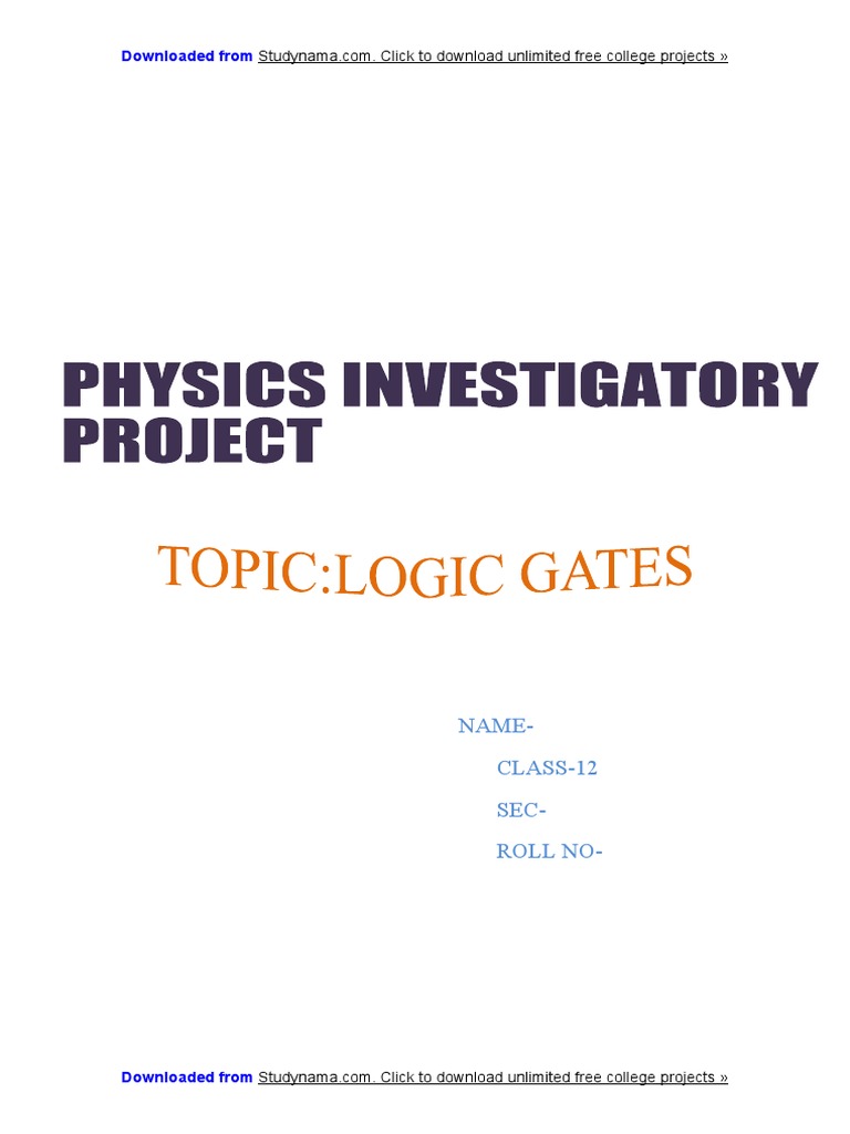 Logic Gates Class 12 Physics Investigatory Project Report Free PDF