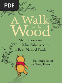A Walk in The Wood - Meditations On Mindfulness With A Bear Named Pooh