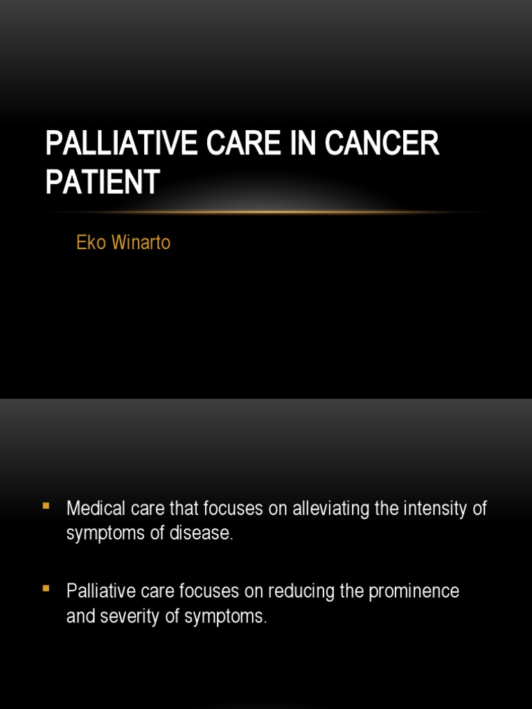 Palliative Care for Cancer Patients | PDF | Palliative Care | Radiation ...