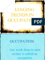 Changing Trends in Occupation
