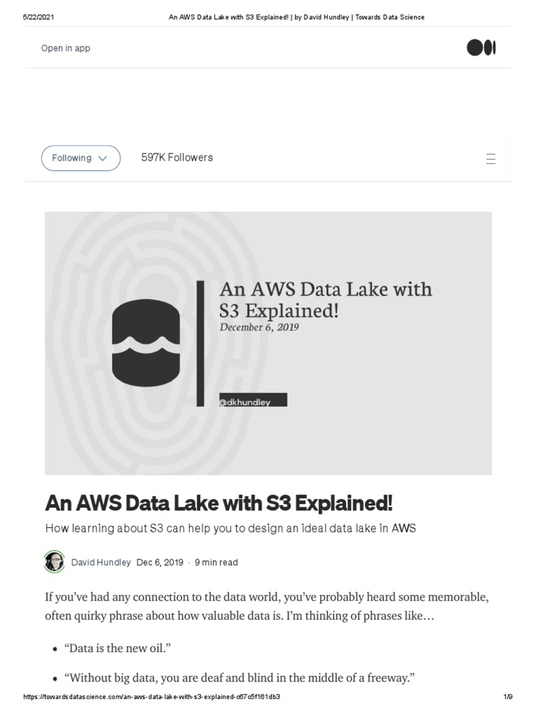 An AWS Data Lake With S3 Explained! by David Hundley Towards Data