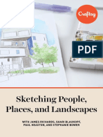 Sketching People, Places, and Landscapes: With James Richards, Shari Blaukopf, Paul Heaston, and Stephanie Bower