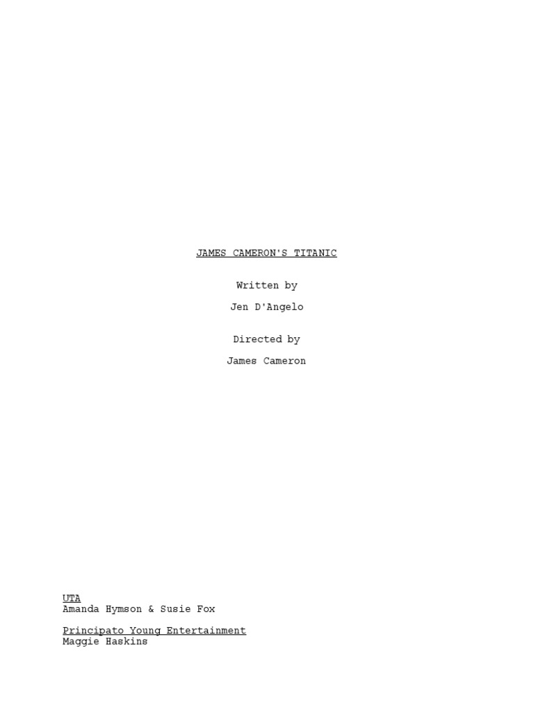 TITANIC 脚本 James Cameron James Cameron's Titanic Screenplay | PDF