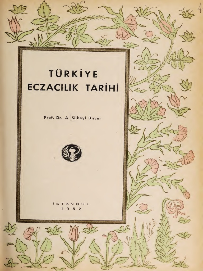 A Suheyl Unver Turkiye Eczacilik Tarihi N4p8che Pdf