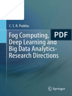 C.S.R. Prabhu - Fog Computing, Deep Learning and Big Data Analytics-Research Directions-Springer Singapore (2019)