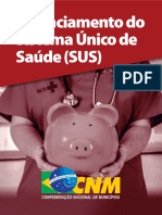 Financiamento Do Sistema Único de Saúde (SUS) (2018)