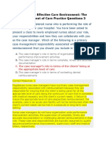 The Safe & Effective Care Environment: The Management of Care Practice Questions 3