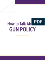 How To Talk About Gun Policy