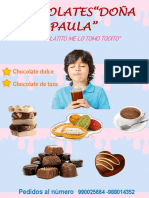 Chocolates"Doña Paula": "Este Chocolatito Me Lo Tomo Todito"