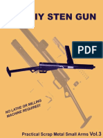 The DIY STEN Gun (Practical Scrap Metal Small Arms Vol.3)