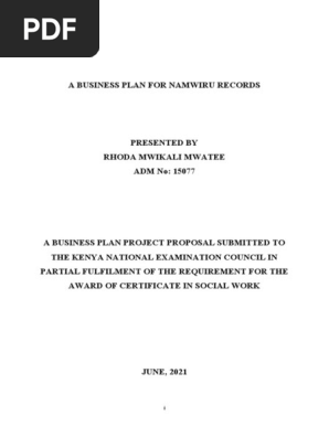 BUSINESS PLAN FOR NAMWIRU RECORDS by Rhoda Mwikali