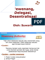2a. Pendelegasian Wewenang.ppt Sentralisasi Dan Desentralisasi (1)
