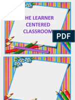 The Learner Centered Classroom