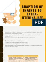 Adaption of Infants To Extra-Uterine Life