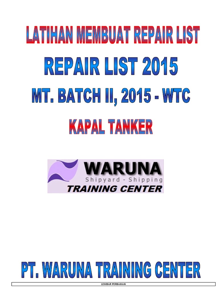 Lembar Perbaikan Kapal MT. Batch II | PDF