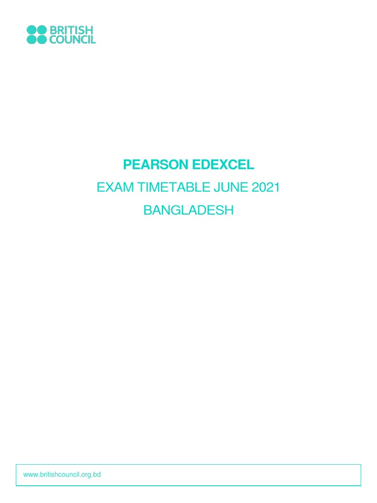 Pearson Edexcel Exam Timetable June 2021 Bangladesh Final PDF Science Science And Technology