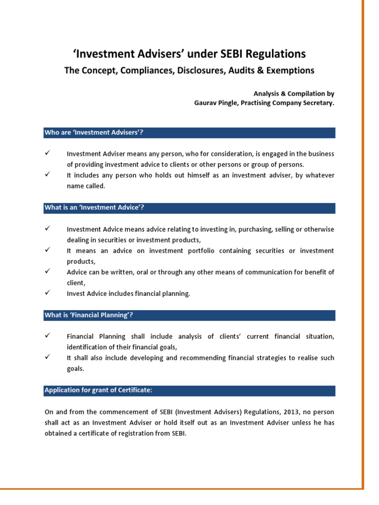 Investment Advisers' Under SEBI Regulations The Concept, Compliances, Disclosures, Audits