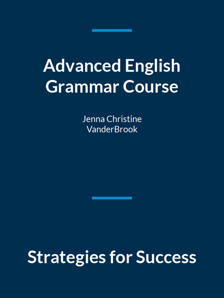 Advanced English Grammar Strategies | PDF | Grammatical Number | Verb