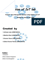 Foundation of Iot Lab: Project: Face Recognition System Using Python and Iot Guided By: Anuj Kumar Goel