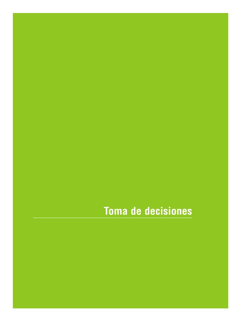Guía de cinco pasos para decisiones efectivas | PDF | Toma de ...