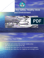 Implement The Safety, Healthy Work and Environment