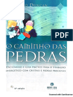 Livro O Caminho Das Pedras - Antônio Dunca
