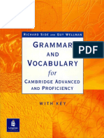 Grammar and Vocabulary For Cambridge Advanced and Proficiency - Richard Side and Guy Wellman