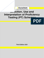 Selection, Use and Interpretation of Proficiency Testing (PT) Schemes