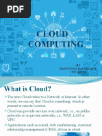 Cloud Computing: - BY Banu Pooja Kannikanti 17H71A05C4