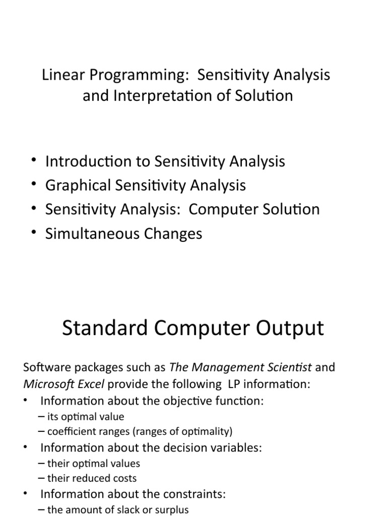 Linear Programming: Sensitivity Analysis and Interpretation of Solution ...