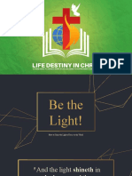 Be the Light! How to Shine the Light of Jesus to the World