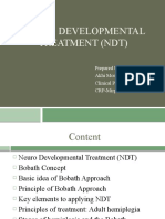 Neuro Developmental Treatment (NDT) : Prepared By: Akhi Mony Clinical Physiotherapist (CPT) CRP-Mirpur