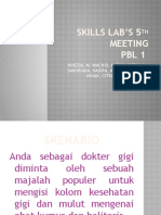 5th Skills Lab PBL 1 