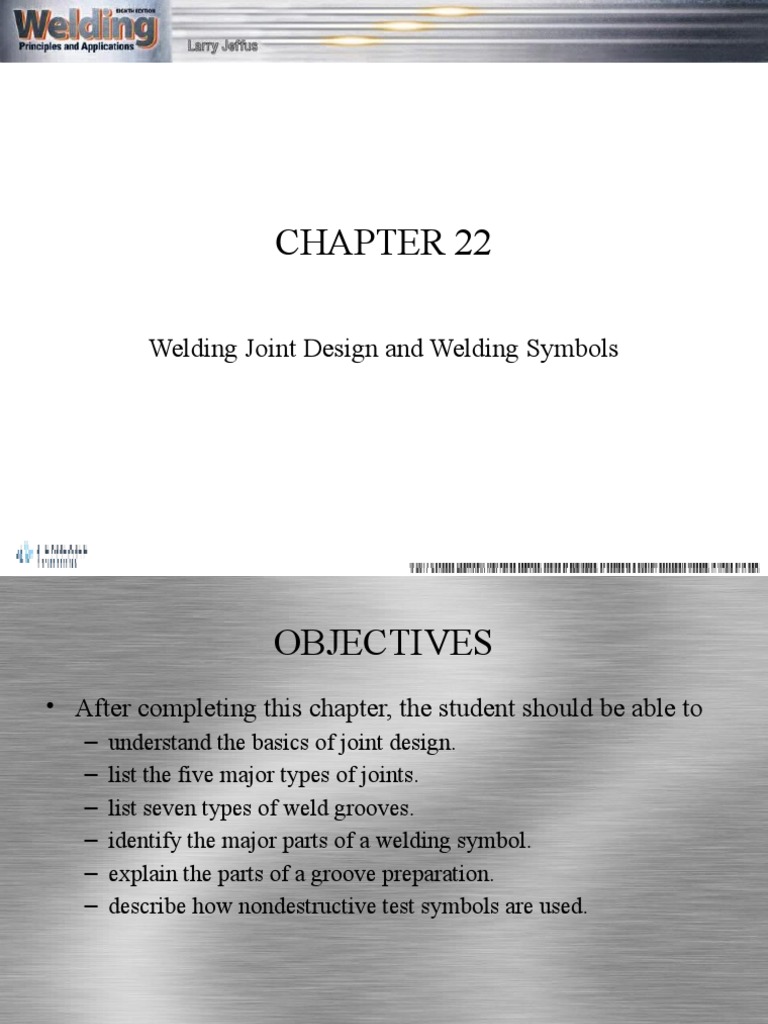 Chapter 22 Welding Joint Design and SYMBOLS PDF Welding Construction